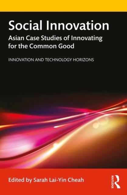 Book cover of: Social Innovation. By: Sarah Lai-Yin Cheah