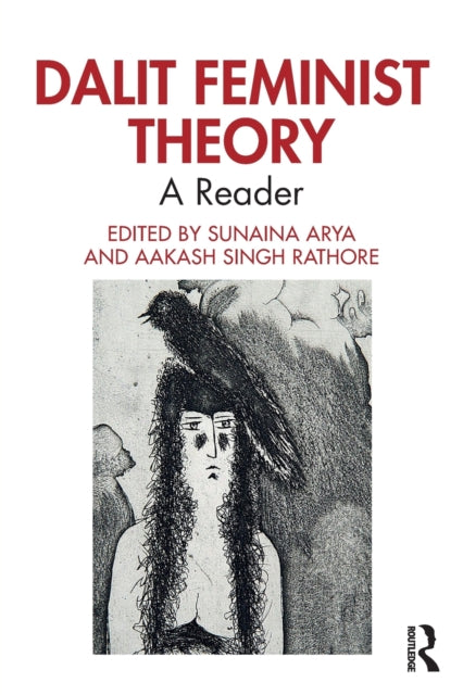 Book cover of: Dalit Feminist Theory. By: Sunaina Arya