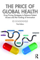 Book cover of: Price of Global Health. By: Ed Schoonveld