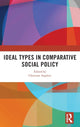 Book cover of: Ideal Types in Comparative Social Policy. By: Christian Aspalter