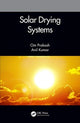 Book cover of: Solar Drying Systems. By: Om Prakash