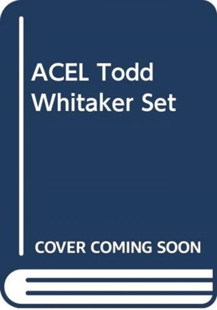 Book cover of: ACEL Todd Whitaker Set