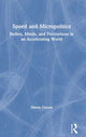 Book cover of: Speed and Micropolitics. By: Simon Glezos