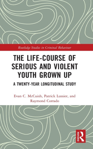 Life-Course of Serious and Violent Youth Grown Up