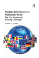 Book cover of: Nuclear Deterrence in a Multipolar World. By: Stephen J. Cimbala