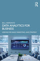 Book cover of: Data Analytics for Business. By: Ira J. Haimowitz