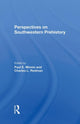 Book cover of: Perspectives On Southwestern Prehistory. By: Paul E. Minnis