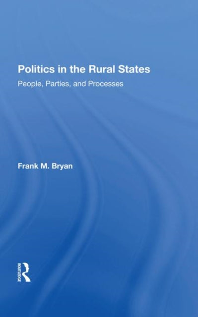 Book cover of: Politics In The Rural States