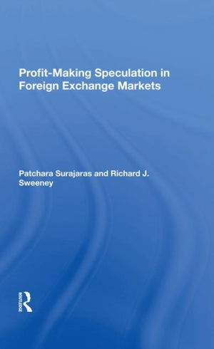 Profitmaking Speculation In Foreign Exchange Markets