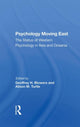 Book cover of: Psychology Moving East. By: Geoffrey H. Blowers