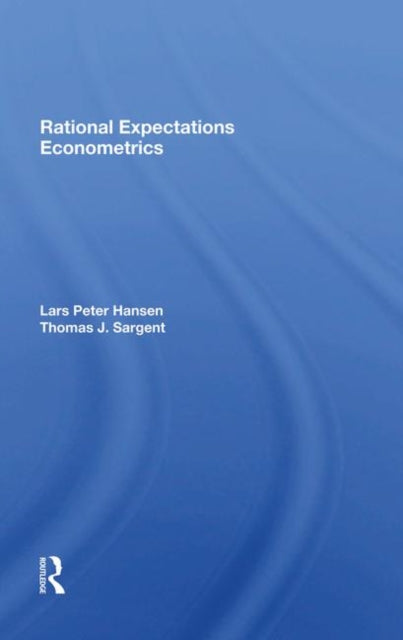 Book cover of: Rational Expectations Econometrics. By: Lars Peter Hansen