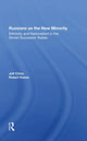 Book cover of: Russians As The New Minority. By: Jeff Chinn