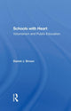 Book cover of: Schools With Heart. By: Daniel J. Brown