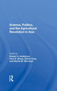 Book cover of: Science, Politics, And The Agricultural Revolution In Asia. By: Anderson, Robert S.