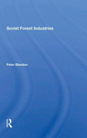 Soviet Forest Industries