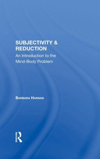 Book cover of: Subjectivity And Reduction. By: Barbara Hannan