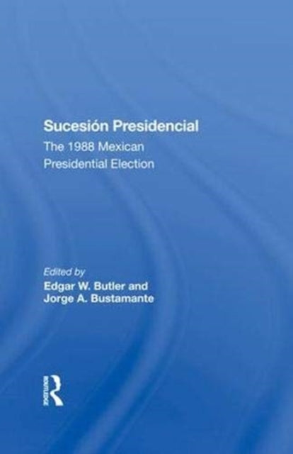 Book cover of: Sucesion Presidencial. By: Edgar W. Butler