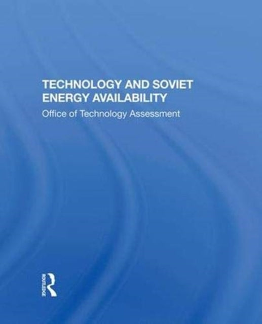 Book cover of: Technology And Soviet Energy Availability