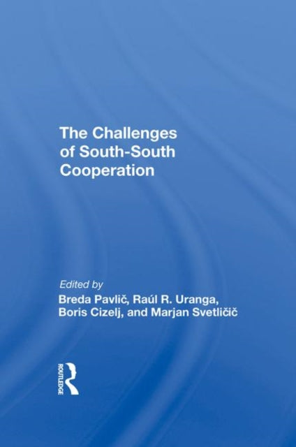 The Challenges Of South-south Cooperation