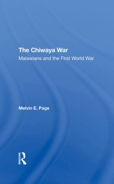 Book cover of: Chiwaya War. By: Page, Melvin E.