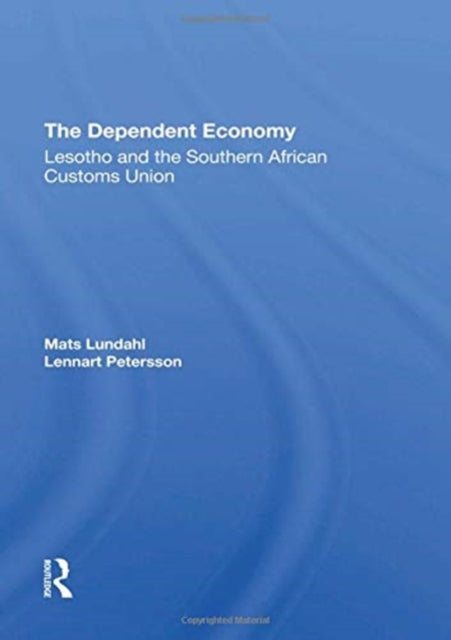 Book cover of: Dependent Economy