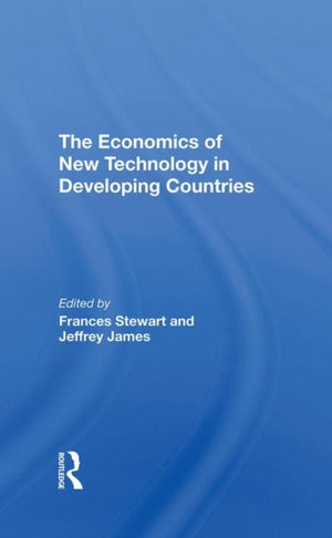 Economics Of New Technology In Developing Countries