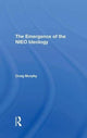 Book cover of: Emergence Of The Nieo Ideology. By: Craig Murphy