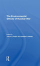 Book cover of: Environmental Effects Of Nuclear War. By: Julius London