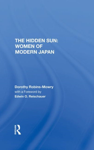 Book cover of: Hidden Sun. By: Dorothy Robins-mowry