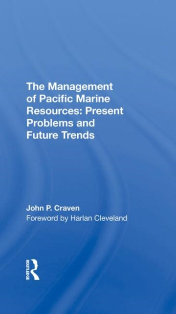 Book cover of: Management Of Pacific Marine Resources. By: John P. Craven