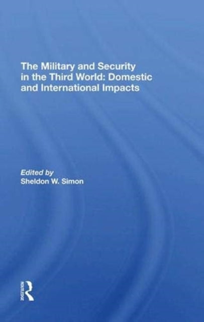 Book cover of: Military And Security In The Third World