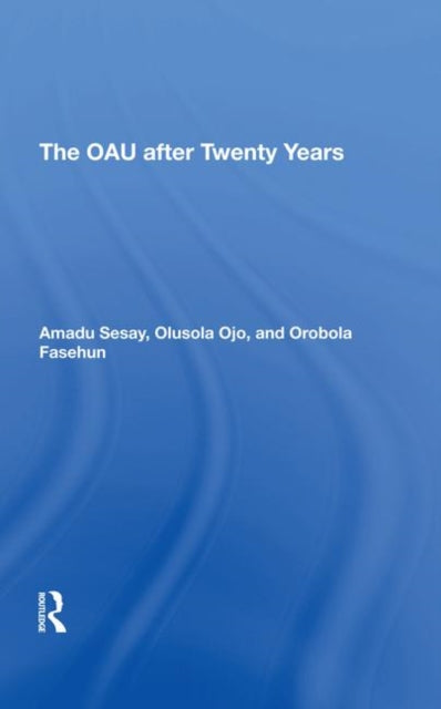 Book cover of: Oau After Twenty Years. By: Amadu Sesay