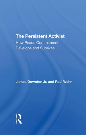 The Persistent Activist