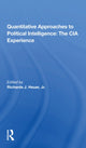 Book cover of: Quantitative Approaches To Political Intelligence. By: Richards Heuer
