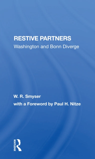 Book cover of: Restive Partners. By: W. R. Smyser