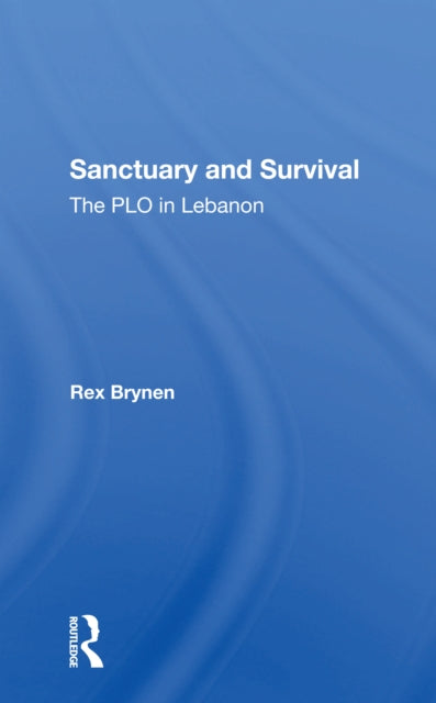 Book cover of: Sanctuary And Survival. By: Rex Brynen