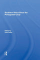 Book cover of: Southern Africa Since The Portuguese Coup. By: John Seiler