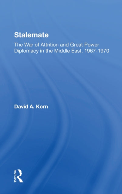 Book cover of: Stalemate. By: David A. Korn