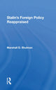Book cover of: Stalin's Foreign Policy Reappraised