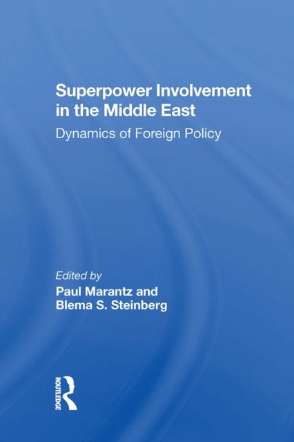 Book cover of: Superpower Involvement In The Middle East