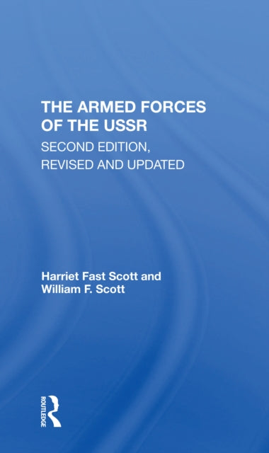 Book cover of: Armed Forces Of The Ussr. By: Harriet Fast Scott