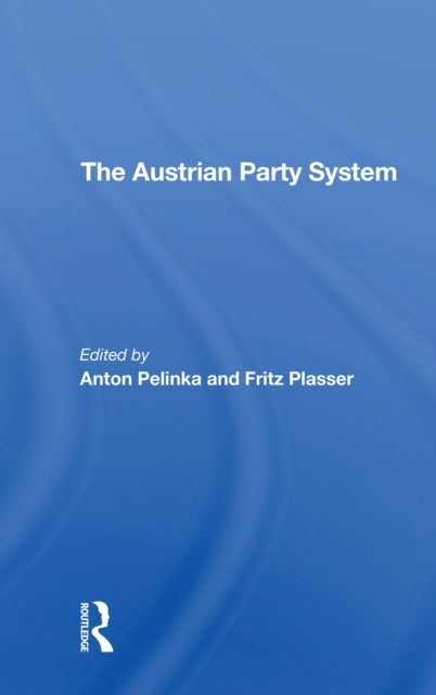 Book cover of: Austrian Party System. By: Anton Pelinka