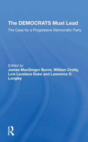 The Democrats Must Lead