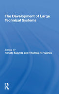 The Development Of Large Technical Systems