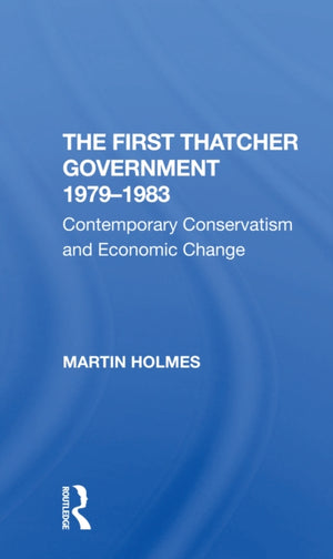 First Thatcher Government, 19791983