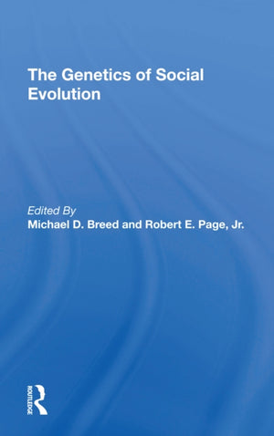 The Genetics Of Social Evolution