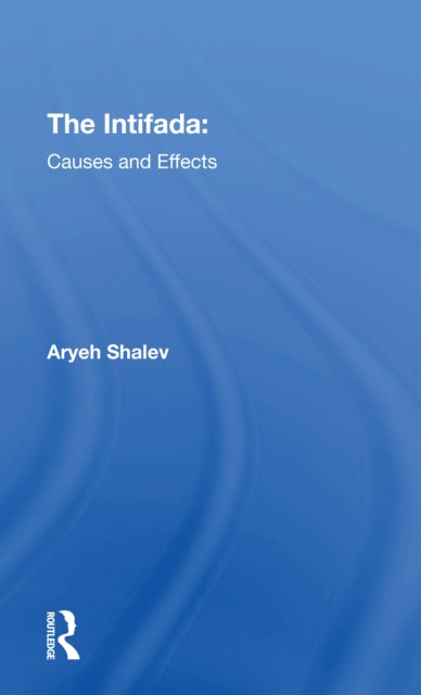 Book cover of: Intifada. By: Aryeh Shalev