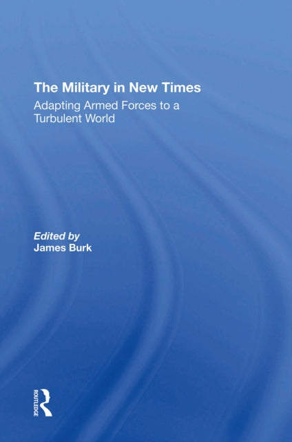 Book cover of: Military In New Times