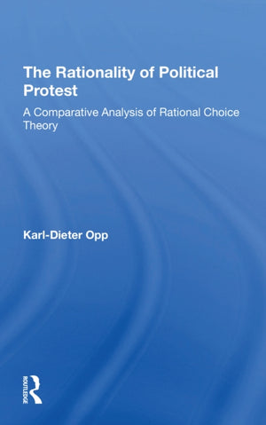 Rationality Of Political Protest