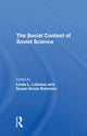 Book cover of: Social Context Of Soviet Science. By: Linda L Lubrano